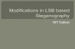 Modifications in lsb based steganography