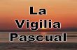 Vigilia Pascual