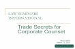 Lsi Corporate Counsel Trade Secrets Presentation1