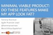 Minimal Viable Product: Do These Features Make My App Look Fat?