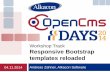 OpenCms Days 2014 - Responsive bootstrap templates reloaded