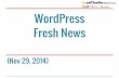 WordPress Fresh News - Saigon WordPress - Nov 29, 2014