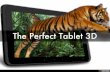 The Perfect Tablet 3D