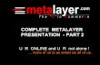 Metalayer now Colayer - Part 2/3 - full Presentation