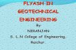 Flyash in geotechnical engineering