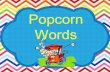 Popcorn words