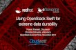 Using OpenStack Swift for Extreme Data Durability