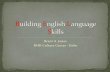 Building English Language Skills - NHK Culture Center October, 2014