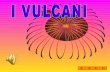 I Vulcani ML