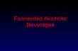 Fermented alcoholic beverages