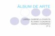 Presentacion album de arte larisa,alvaro cuadros y maria chaparro 2ºc