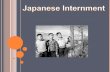 Japanese Internment Power Point
