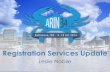 ARIN 34 ARIN Reports: Registration Services