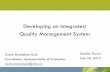 C1 Clair Mackelson - Developing an Integrated Quality Management System