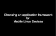 Choosing an Application framework for Mobile Linux Device