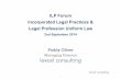 Incorporated Legal Practice Forum - ILPs & The Legal Profession Uniform Law