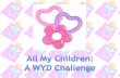 All My Children WYD Chapter 8