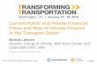 Current Public and Private Financial Flows and Role of Climate Finance in the Transport Sector - Benoit Lefevre - World Resources Institute - Transforming Transportation 2015