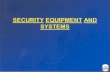 H. security equipment and systems