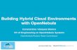 OpenNebulaConf 2014 - Building Hybrid Cloud Environments with OpenNebula - Tino Vazquez