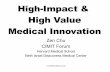 CIMIT High Impact Innovations 2008