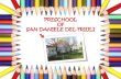 Preschool of San Daniele del Friuli  Italy