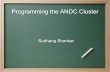 Parallel Programming on the ANDC cluster
