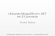 MongoDB São Paulo - Utilizando MongoDB com .NET