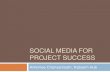 Social Meida For Project Success - PMI Australia Conference 2013 Presentation