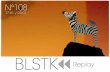 BLSTK Replay n°108 - La revue luxe et digitale 17.01 au 23.01.15