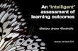 An 'intelligent' assessment of learning outcomes