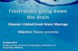 [Challenge:Future] Fresh water going down the drain