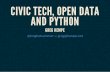 Civic Tech, Open Data and Python