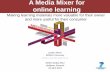 Mediamixer – Community set-up and networking for the reMIXing of online MEDIA fragments