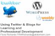 Twitter CPD - Why Use Twitter to create your own Personal Learning Network