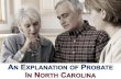 An Explaination of Probate in North Carolina