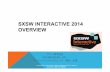 SXSWi 2014 overview