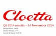 Cloetta Interim report, Q3 2014 - Presentation
