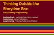 Thinking Outside the Storytime Box: Early Literacy Programming