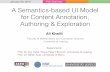 My PhD defense slides -- A Semantics-based User Interface Model for Content Annotation, Authoring and Exploration