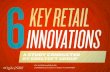 6 Key Retail Innovations: A Study Conducted by Ebeltoft Group