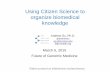 Using Citizen Science to organize biomedical knowledge
