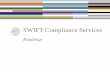 SWIFT Compliance Services Roadmap - Julien Laurent