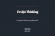 Design thinking. Principles and methods to go beyond UX.