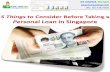 5 Things To Consider Before Taking A Personal Loan In Singapore