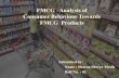Fmcg – Analysis of Consumer Behaviour towards FMCG
