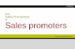 From Sales Promotions To Sales Promoters