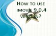 Basic tutorial how to use imovie