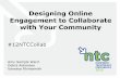 Designing Online Engagement for Collaboration