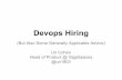 Hiring for Devops - how to nail that DevOps interview - Uri Cohen VP GigaSpaces